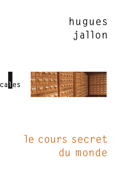 COURS SECRET DU MONDE