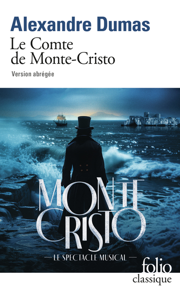 LE COMTE DE MONTE-CRISTO - VERSION ABREGEE