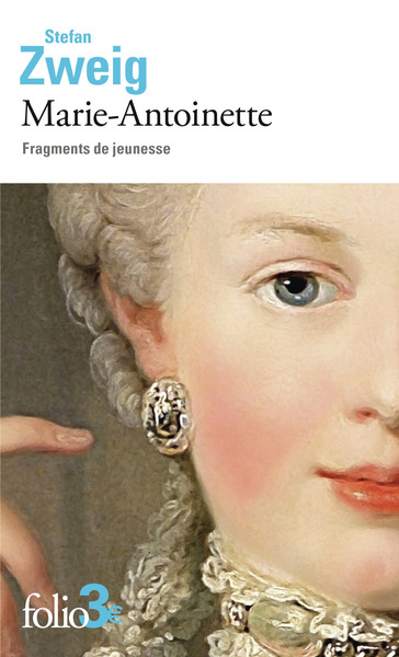 MARIE-ANTOINETTE - FRAGMENTS DE JEUNESSE
