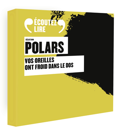 SELECTION POLARS - VOS OREILLES ONT FROID DANS LE DOS - AUDIO