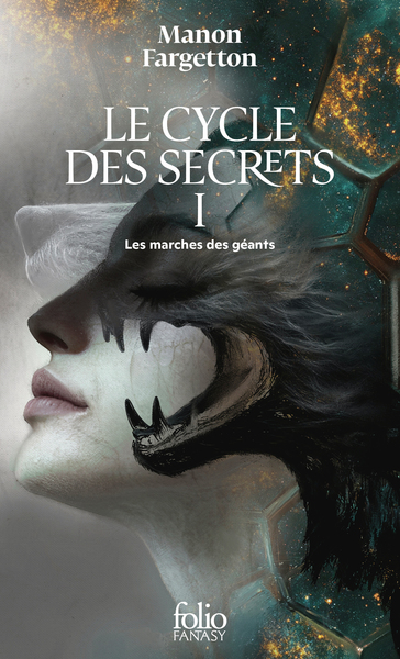 CYCLE DES SECRETS - VOL01 - LES MARCHES DES GEANTS