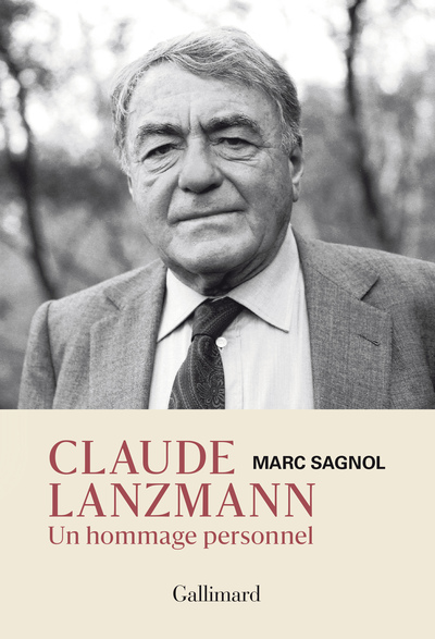 CLAUDE LANZMANN - UN HOMMAGE PERSONNEL