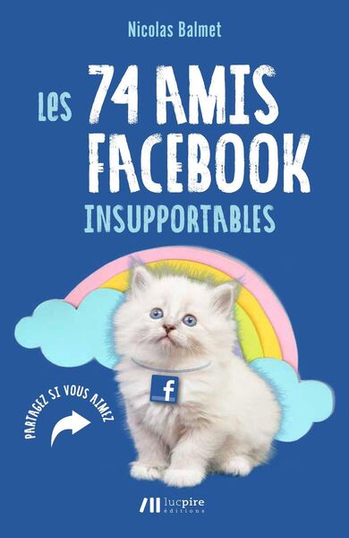 73 AMIS FACEBOOK INSUPPORTABLES