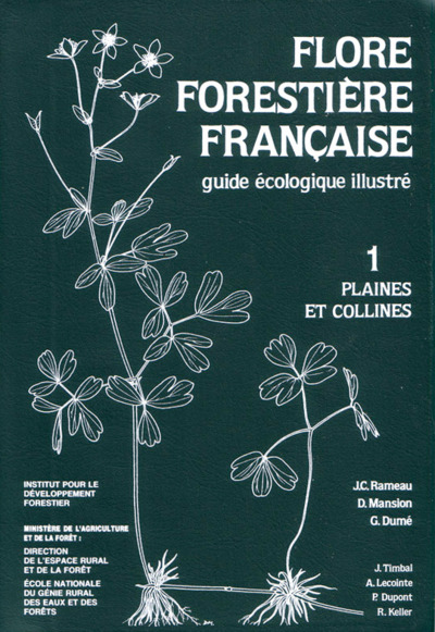 FLORE FORESTIERE FRANCAISE VOL 1 PLAINES COLLINES