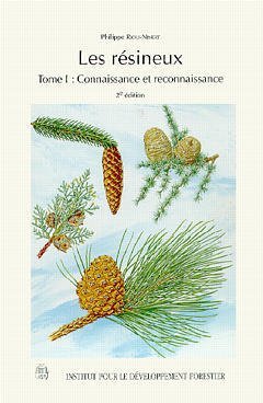 RESINEUX  TOME 1