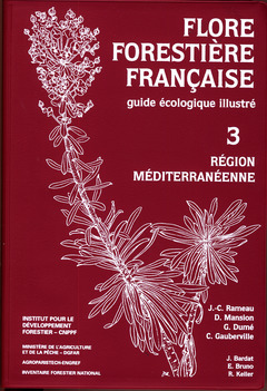 FLORE FORESTIERE FRANCAISE VOLUME 3 REGION MEDITERRANEENNE
