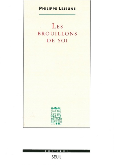 BROUILLONS DE SOI