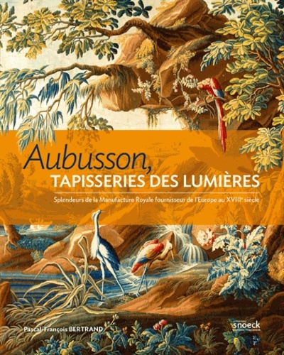 AUBUSSON, TAPISSERIES DES LUMIERES