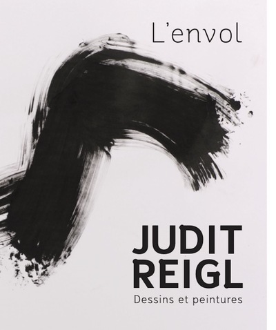 JUDIT REIGL, L´ENVOL. DESSINS ET PEINTURES