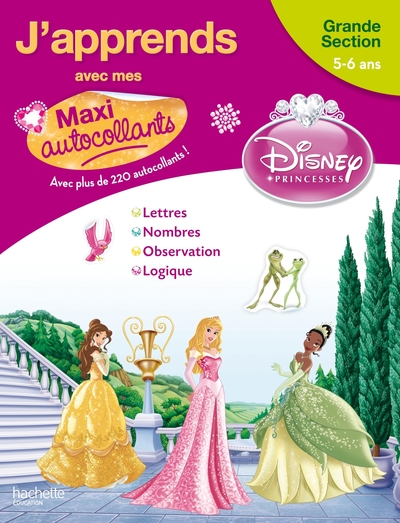 MES AUTOCOLLANTS PRINCESSES GRANDE SECTION