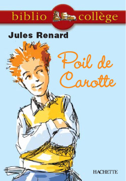 BIBLIOCOLLEGE - POIL DE CAROTTE, JULES RENARD