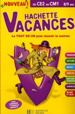 HACHETTE VACANCES - DU CE2 AU CM1
