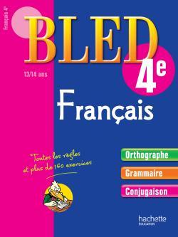 CAHIER BLED - FRANCAIS 4EME - 13-14 ANS