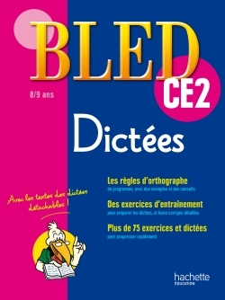 CAHIER BLED - DICTEES CE2 - 8-9 ANS