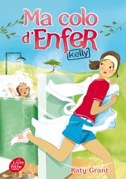 MA COLO D´ENFER - TOME 1 - KELLY