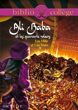 ALI BABA ET LES QUARANTE VOLEURS - LES MILLE ET UNE NUITS -BIBLIOCOLLEGE -
