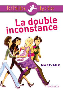 BIBLIOLYCEE - LA DOUBLE INCONSTANCE, MARIVAUX