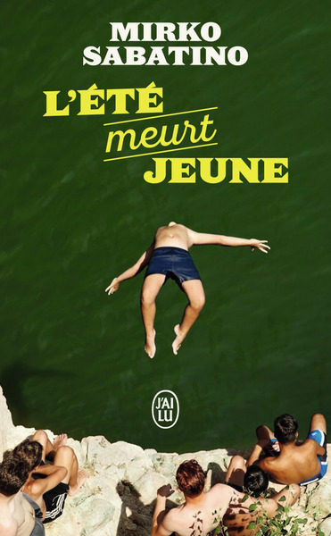 L´ETE MEURT JEUNE