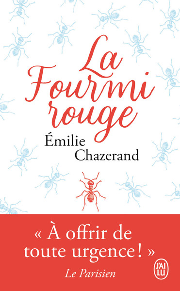 FOURMI ROUGE