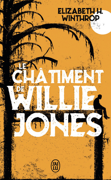 CHATIMENT DE WILLIE JONES