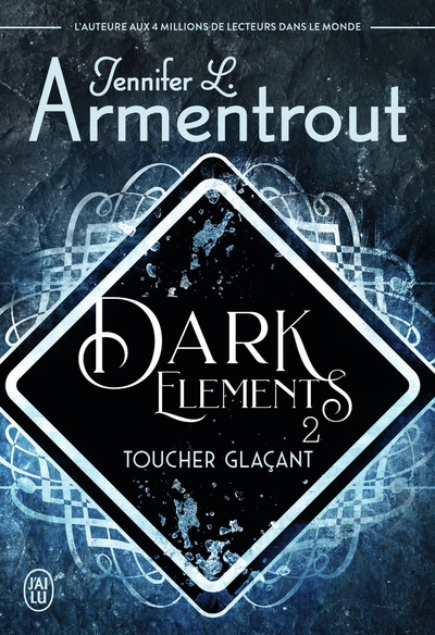 DARK ELEMENTS - T02 - TOUCHER GLACANT