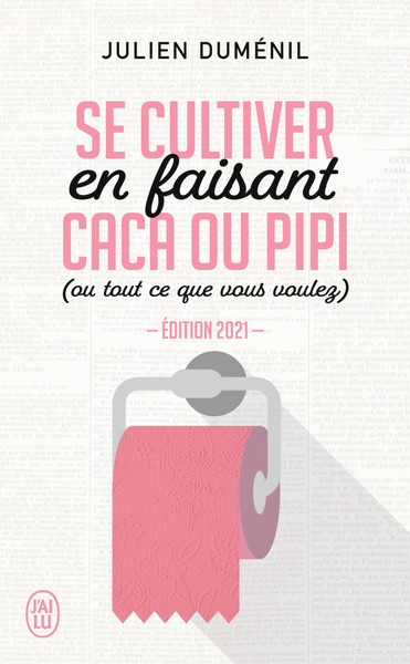 SE CULTIVER EN FAISANT CACA OU PIPI - (OU TOUT CE QUE VOUS VOULEZ)