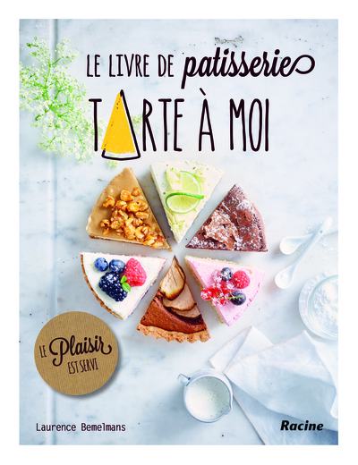 LIVRE DE PATISSERIE TARTE A MOI