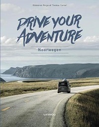 DRIVE YOUR ADVENTURE : NORWAY /ANGLAIS