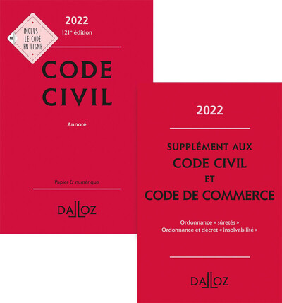 PACK CODE CIVIL 2022, ANNOTE + FASCICULES REFORME DES SURETES