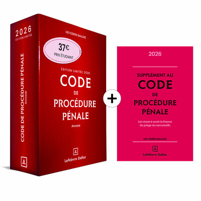 CODE DE PROCEDURE PENALE 2026 ANNOTE. EDITION LIMITEE. 67E ED. + SUPPLEMENT "LOI NARCOTRAFIC" INCLUS