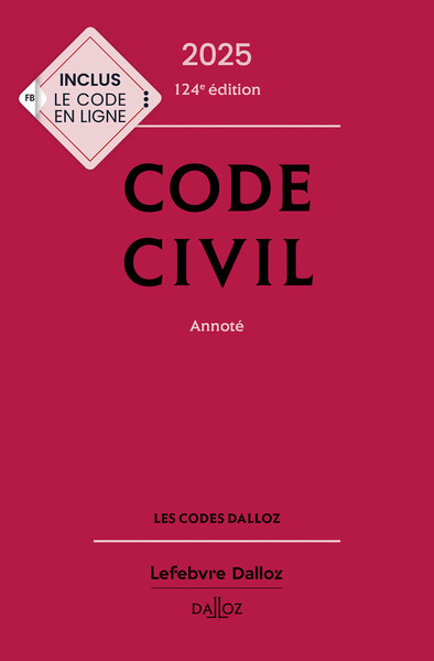 CODE CIVIL 2025, ANNOTE. 124E ED.