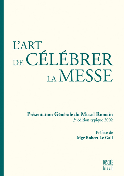 ART DE CELEBRER LA MESSE