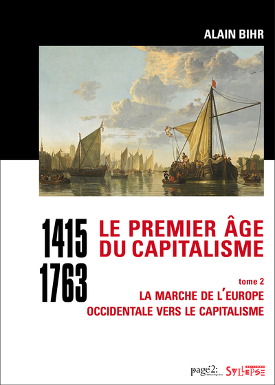 PREMIER AGE DU CAPITALISME (1415-1763) TOME 2 - LA MARCHE DE L´EUROPE OC