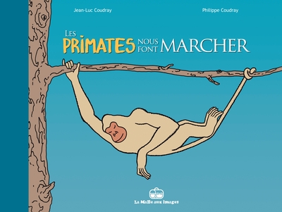 PRIMATES NOUS FONT MARCHER