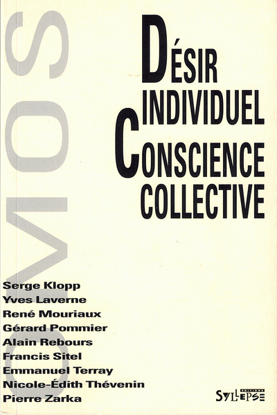 DESIR INDIVIDUEL ET CONSCIENCE COLLECTIVE