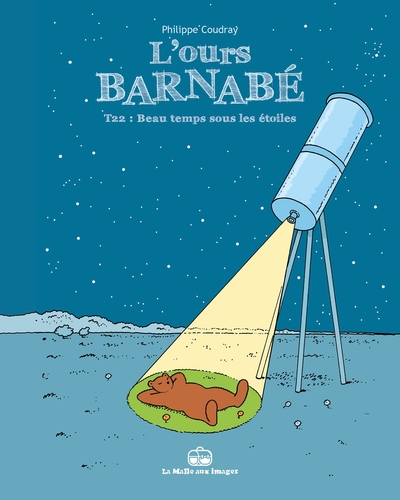 L´OURS BARNABE T22 - BEAU TEMPS SOUS LES ETOILES
