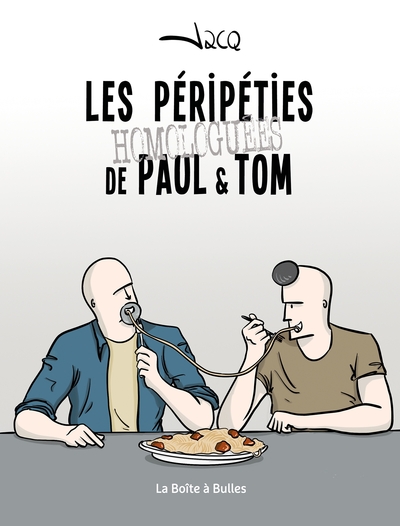 PERIPETIES HOMOLOGUEES DE PAUL ET TOM