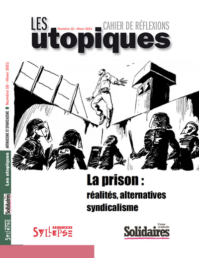 PRISON : REALITES, ALTERNATIVES, SYNDICALISME