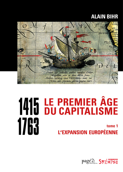 PREMIER AGE DU CAPITALISME (1415-1763) TOME 1 - L´EXPANSION EUROPEENNE