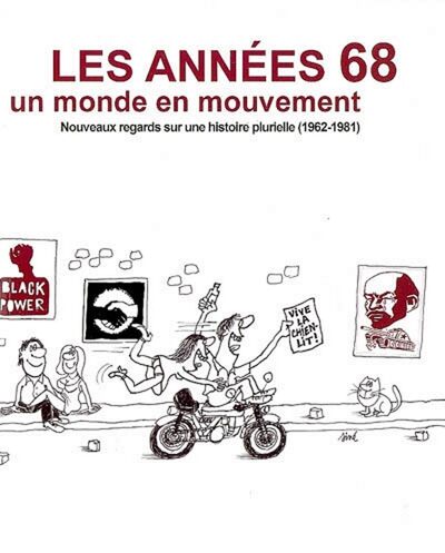 ANNEES 68, UN MONDE EN MOUVEMENT