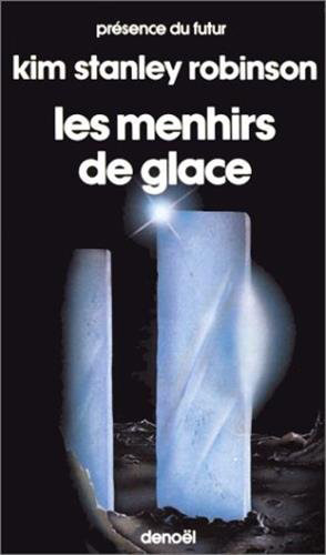 MENHIRS DE GLACE