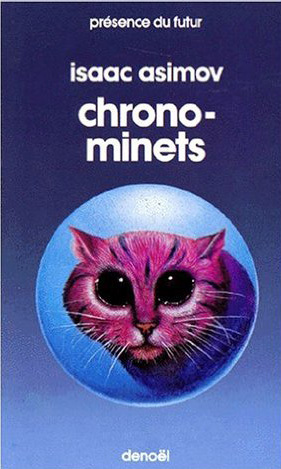 CHRONO-MINETS (EARLY ASIMOV,VOL3)