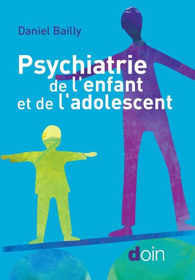 PSYCHIATRIE DE L´ENFANT ET DE L´ADOLESCENT