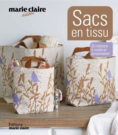 SACS EN TISSU , 35 CREATIONS A COUDRE