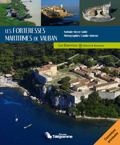 FORTERESSES MARITIMES DE VAUBAN (LES)