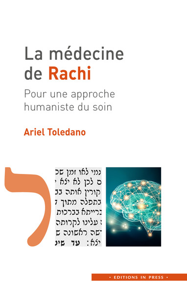 MEDECINE DE RACHI - POUR UNE APPROCHE HUMANISTE DU SOIN