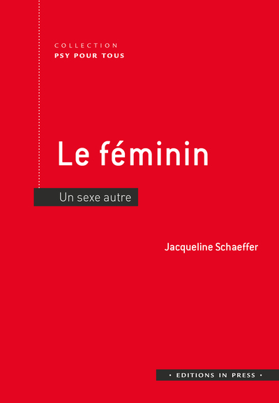 FEMININ - UN SEXE AUTRE