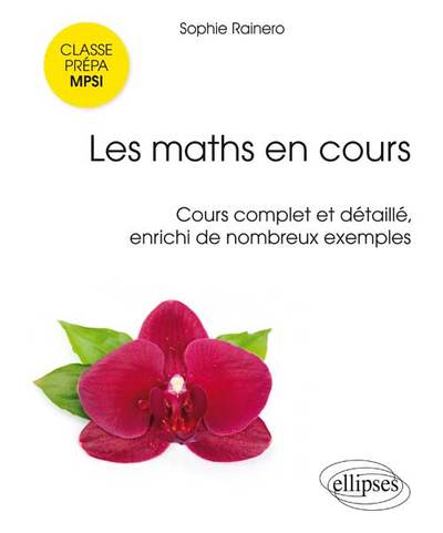 MATHS EN COURS COURS COMPLET ET DETAILLE ENRICHI DE NOMBREUX EXEMPLES C