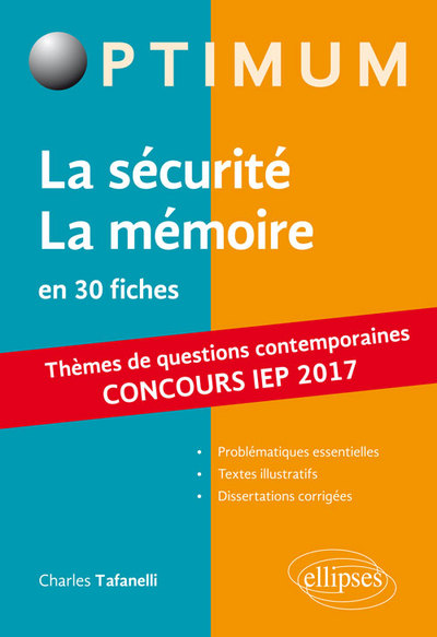 SECURITE LA MEMOIRE EN 30 FICHES THEMES DE QUESTIONS CONTEMPORAINES CONC