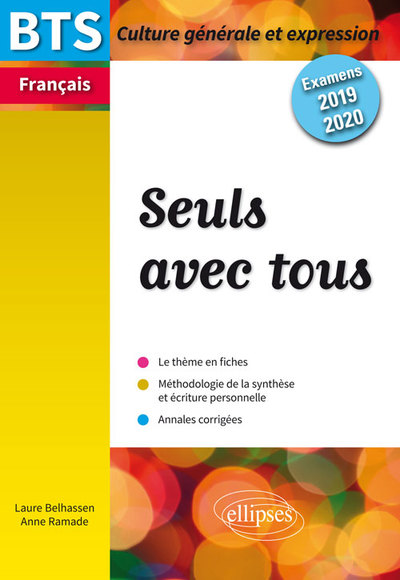 BTS FRANCAIS CULTURE GENERALE ET EXPRESSION SEULS AVEC TOUS EXMANES 2019 ET 2020